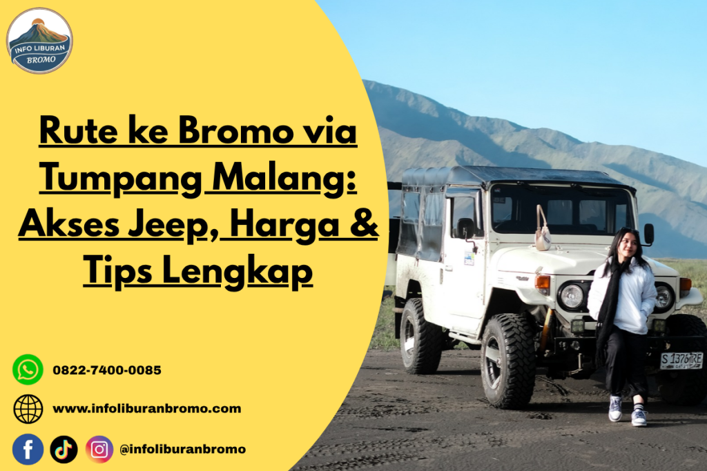Jalur Bromo Via Malang Tumpang