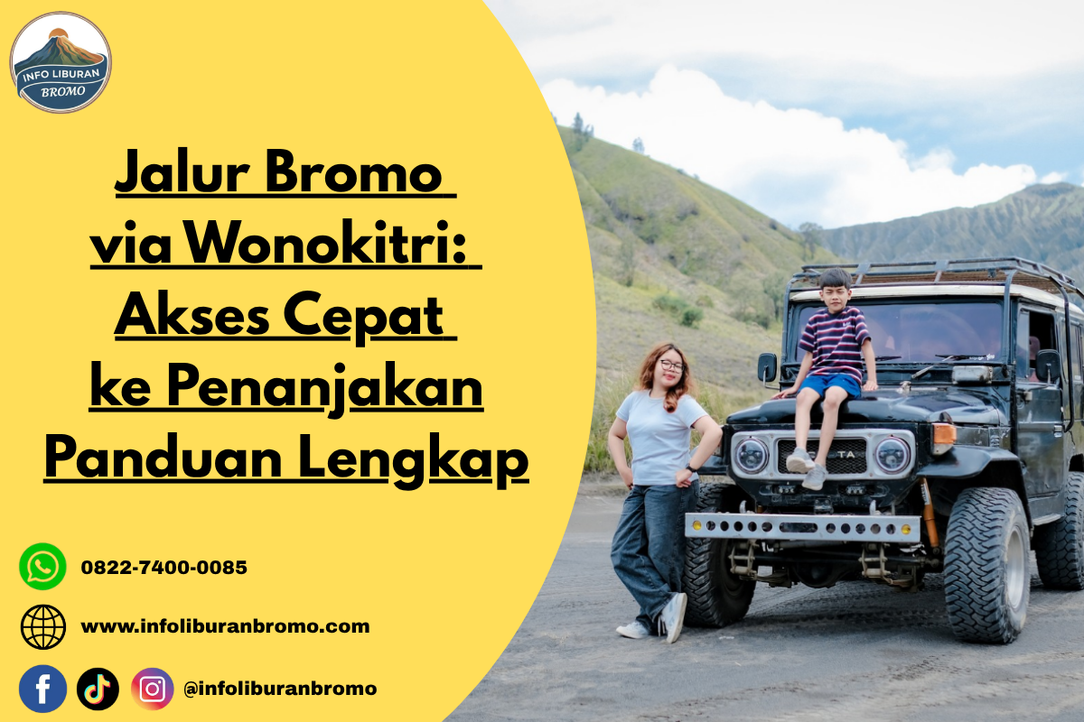 Jalur Bromo Via Wonokitri Pasuruan